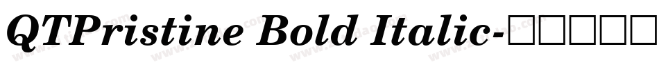 QTPristine Bold Italic字体转换